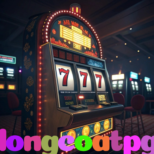 longcoatpg：Aposte nas melhores slots e conquiste prêmios como nunca!